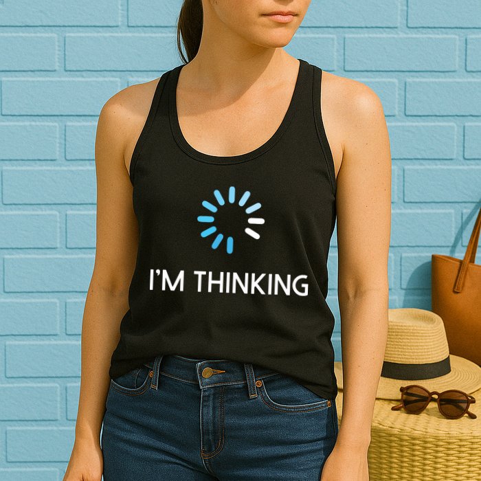 Im Thinking For Geeks Nerds Funny Programmers Tee Womens Tank Top
