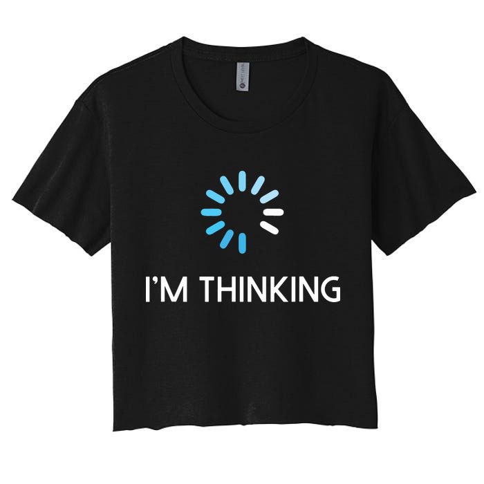 Im Thinking For Geeks Nerds Funny Programmers Tee Crop Top