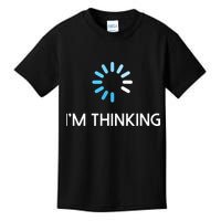 Im Thinking For Geeks Nerds Funny Programmers Tee Kids T-Shirt
