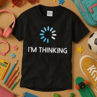 Im Thinking For Geeks Nerds Funny Programmers Tee Kids T-Shirt