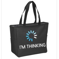 Im Thinking For Geeks Nerds Funny Programmers Tee Zip Tote Bag