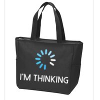 Im Thinking For Geeks Nerds Funny Programmers Tee Zip Tote Bag