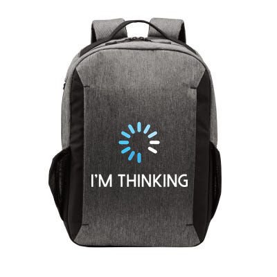 Im Thinking For Geeks Nerds Funny Programmers Tee Vector Backpack