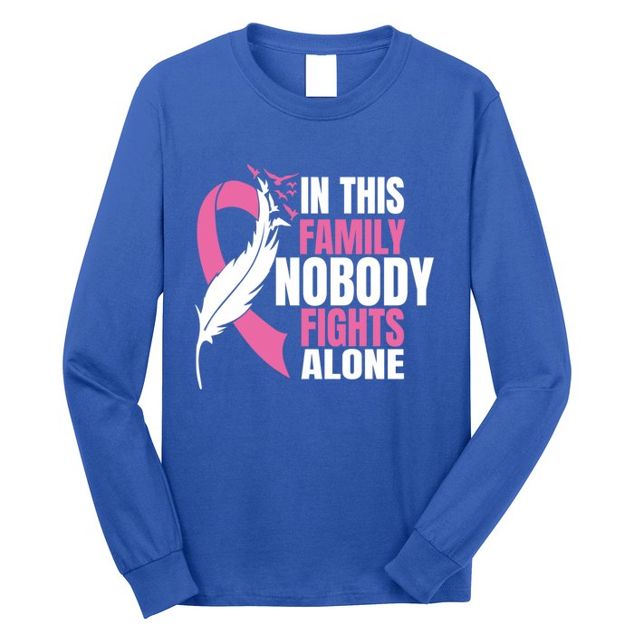 In This Family Nobody Fights Alone Breast Cancer Awareness Gift Long Sleeve Shirt