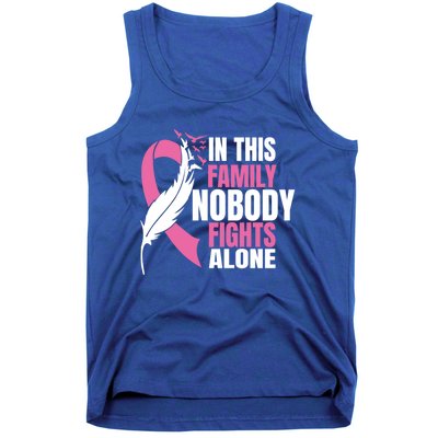 In This Family Nobody Fights Alone Breast Cancer Awareness Gift Tank Top