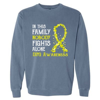 In This Family Nobody Fights Alone Dipg Gift Garment-Dyed Sweatshirt