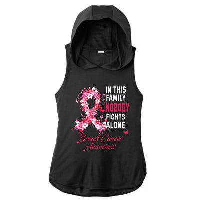 In This Family Nobody Fights Alone Breast Cancer Awareness Ladies PosiCharge Tri-Blend Wicking Draft Hoodie Tank