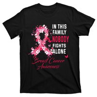 In This Family Nobody Fights Alone Breast Cancer Awareness T-Shirt