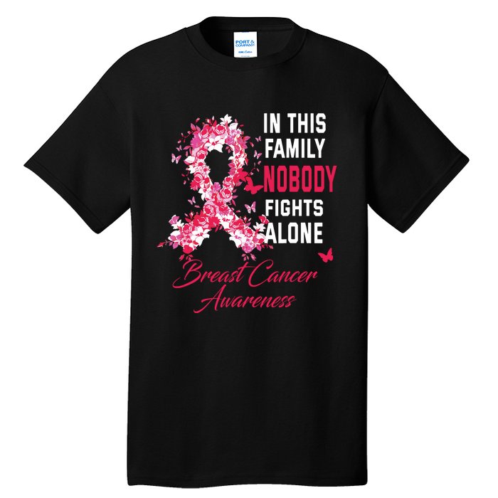 In This Family Nobody Fights Alone Breast Cancer Awareness Tall T-Shirt