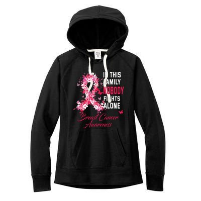 In This Family Nobody Fights Alone Breast Cancer Awareness Women's Fleece Hoodie