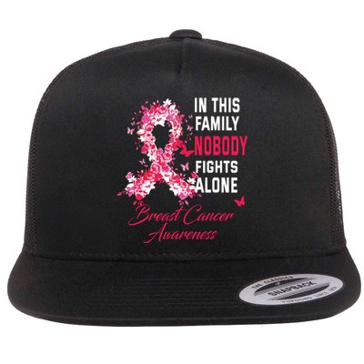 In This Family Nobody Fights Alone Breast Cancer Awareness Flat Bill Trucker Hat