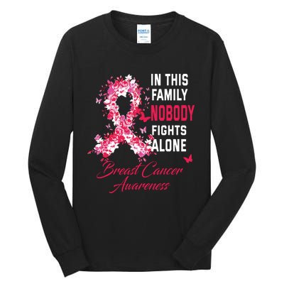 In This Family Nobody Fights Alone Breast Cancer Awareness Tall Long Sleeve T-Shirt