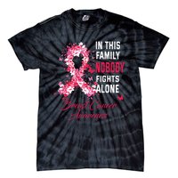 In This Family Nobody Fights Alone Breast Cancer Awareness Tie-Dye T-Shirt