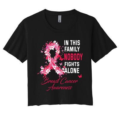 In This Family Nobody Fights Alone Breast Cancer Awareness Women's Crop Top Tee