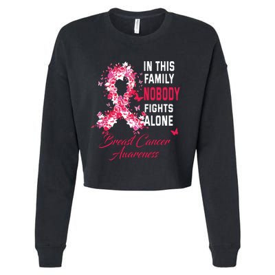 In This Family Nobody Fights Alone Breast Cancer Awareness Cropped Pullover Crew