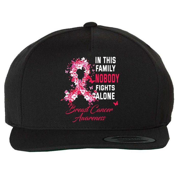 In This Family Nobody Fights Alone Breast Cancer Awareness Wool Snapback Cap