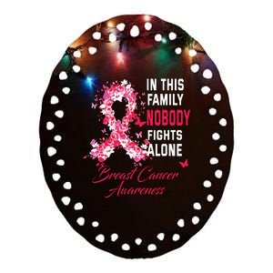 In This Family Nobody Fights Alone Breast Cancer Awareness Ceramic Oval Ornament