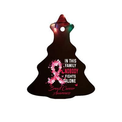 In This Family Nobody Fights Alone Breast Cancer Awareness Ceramic Tree Ornament