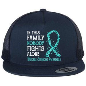 In This Family Nobody Fights Alone Digeorge Syndrome Gift Flat Bill Trucker Hat