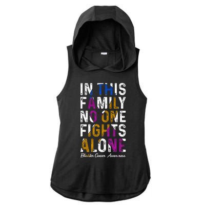 In This Family No One Fight Alone Bladder Cancer Awareness Ladies PosiCharge Tri-Blend Wicking Draft Hoodie Tank