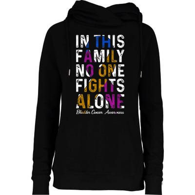 In This Family No One Fight Alone Bladder Cancer Awareness Womens Funnel Neck Pullover Hood