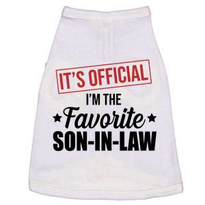 Im The Favorite Son In Law Funny Gift Doggie Tank