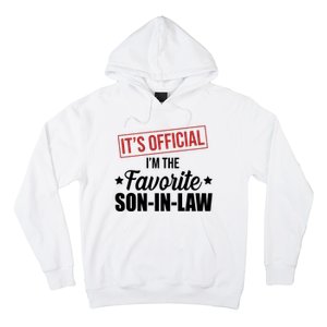 Im The Favorite Son In Law Funny Gift Hoodie