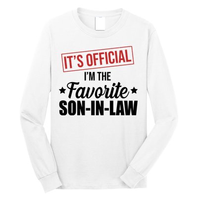 Im The Favorite Son In Law Funny Gift Long Sleeve Shirt