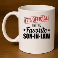 Im The Favorite Son In Law Funny Gift 11oz C Handle Ceramic Mug