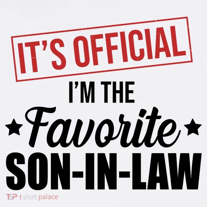 Im The Favorite Son In Law Funny Gift Flatbill Hat
