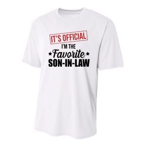 Im The Favorite Son In Law Funny Gift Youth Performance Sprint T-Shirt