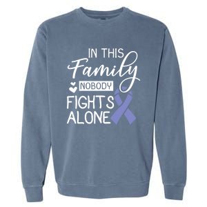 In This Family Nobody Fights Alone Gift Esophageal Cancer Cool Gift Garment-Dyed Sweatshirt