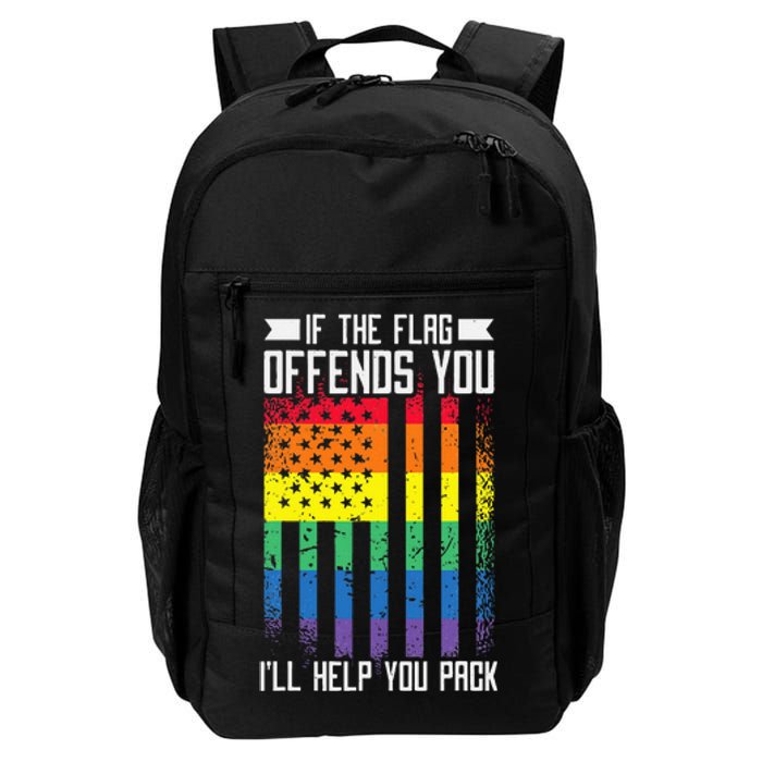 If The Flag Offends You I'll Help You Pack LGBTQ Daily Commute Backpack