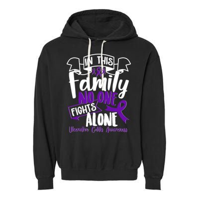In This Family No One Fights Alone Ulcerative Colitis Awareness Garment-Dyed Fleece Hoodie