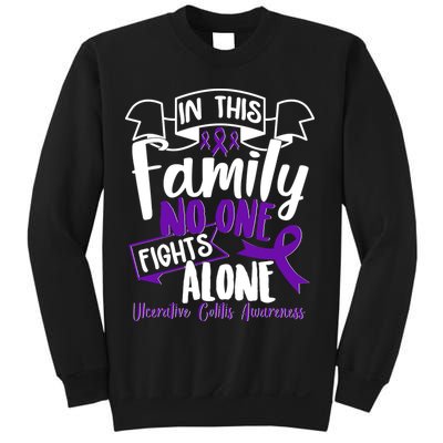 In This Family No One Fights Alone Ulcerative Colitis Awareness Sweatshirt