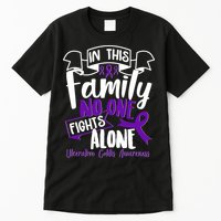 In This Family No One Fights Alone Ulcerative Colitis Awareness Tall T-Shirt
