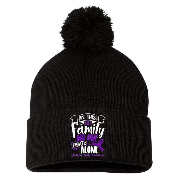 In This Family No One Fights Alone Ulcerative Colitis Awareness Pom Pom 12in Knit Beanie