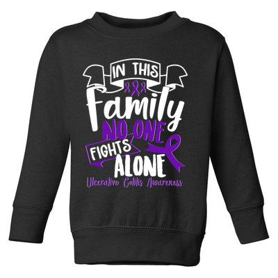 In This Family No One Fights Alone Ulcerative Colitis Awareness Toddler Sweatshirt