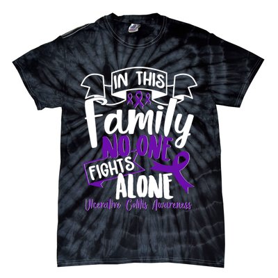 In This Family No One Fights Alone Ulcerative Colitis Awareness Tie-Dye T-Shirt
