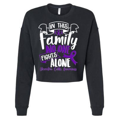 In This Family No One Fights Alone Ulcerative Colitis Awareness Cropped Pullover Crew