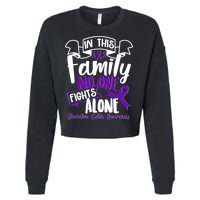 In This Family No One Fights Alone Ulcerative Colitis Awareness Cropped Pullover Crew