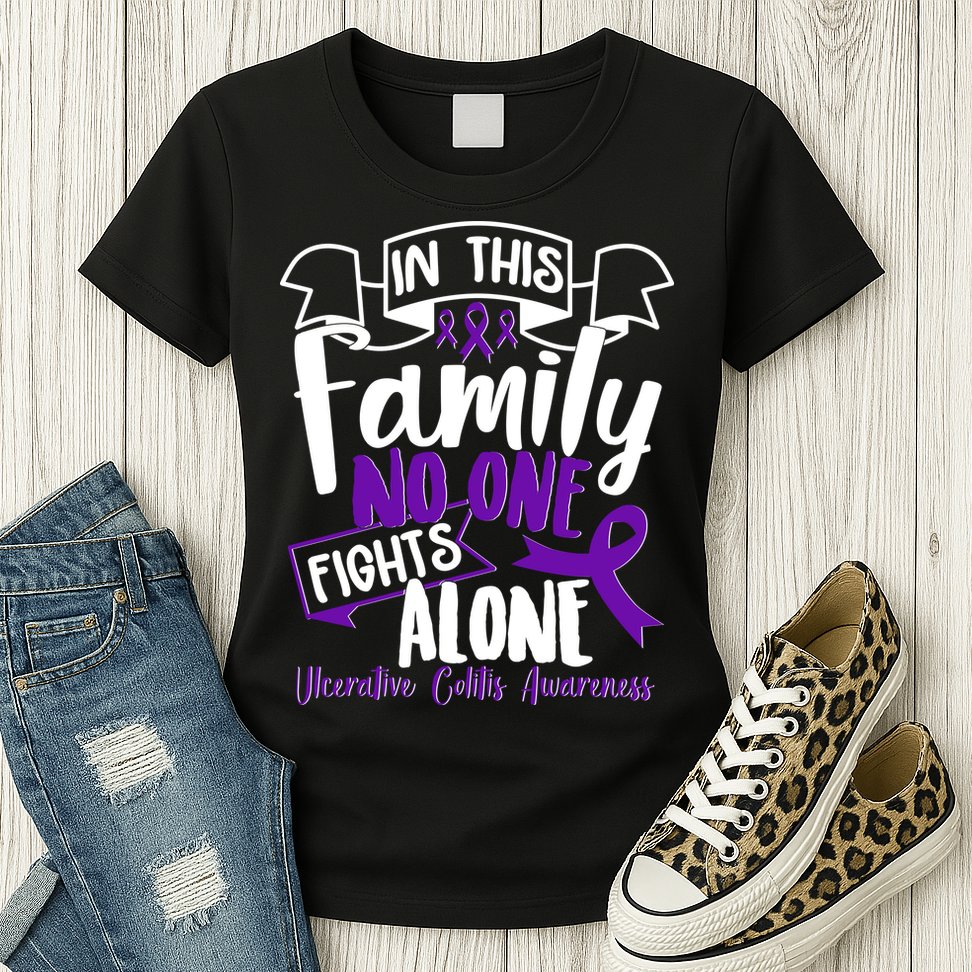 In This Family No One Fights Alone Ulcerative Colitis Awareness Womens T-Shirt