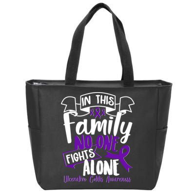 In This Family No One Fights Alone Ulcerative Colitis Awareness Zip Tote Bag