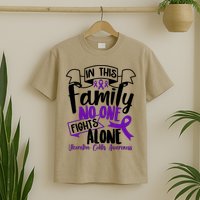 In This Family No One Fights Alone Ulcerative Colitis Awareness T-Shirt