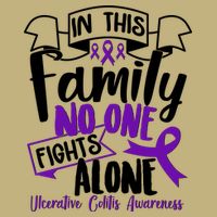 In This Family No One Fights Alone Ulcerative Colitis Awareness Button