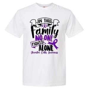 In This Family No One Fights Alone Ulcerative Colitis Awareness Garment-Dyed Heavyweight T-Shirt