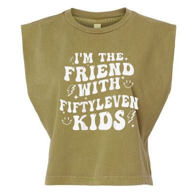 IM The Friend With Fiftyleven Gift Garment-Dyed Women's Muscle Tee