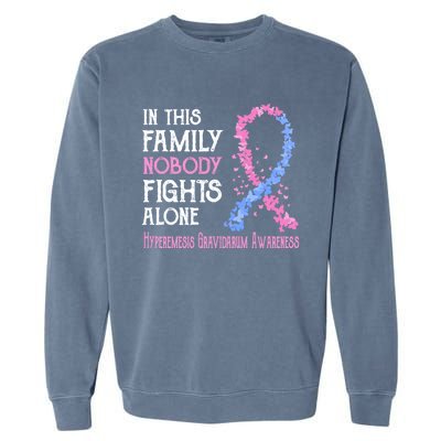 In This Family Nobody Fights Alone Hyperemesis Gravidarum Gift Garment-Dyed Sweatshirt