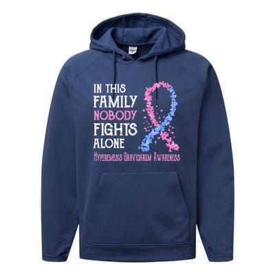 In This Family Nobody Fights Alone Hyperemesis Gravidarum Gift Performance Fleece Hoodie