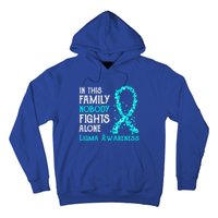 In This Family Nobody Fights Alone Ligma Gift Hoodie